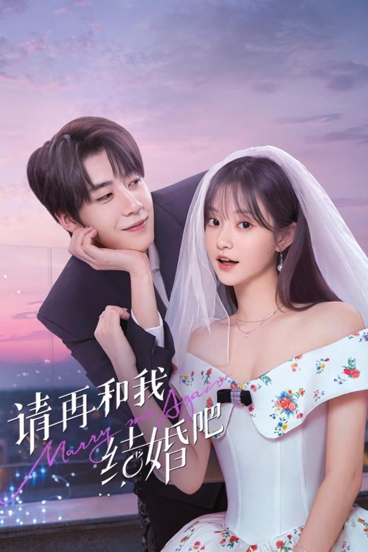 Xin Hãy Kết Hôn Với Tôi Lần Nữa - Marry Me Again